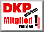 Mitgliedswerbung f&uuml;r DKP
